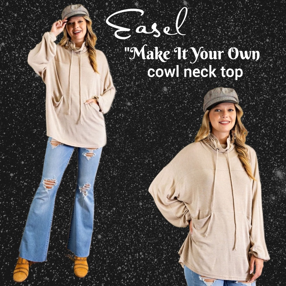 EASEL "Make It Your Own" Loose Fit Top Pockets Drawstring Cowl Neck Long Sleeves